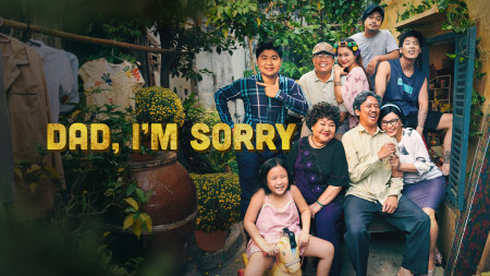 Bố Già Dad, I'm Sorry