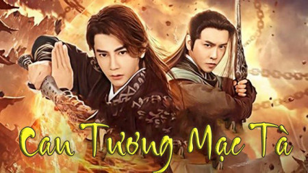 Can Tương Mạc Tà Spirit of Two Swords