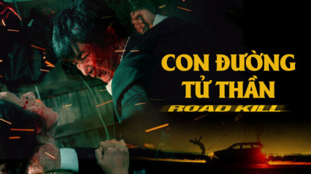 Con Đường Tử Thần Roadkill