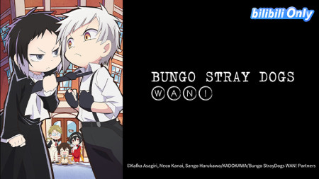 Đặc Nhiệm Thám Tử Wan! Bungo Stray Dogs Wan!