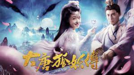 Đại Đường Hồ Yêu Truyện The Legend of the Fox Spirit