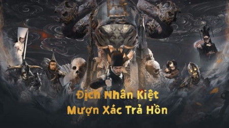 Địch Nhân Kiệt: Mượn Xác Trả Hồn Di Renjie Resurrection