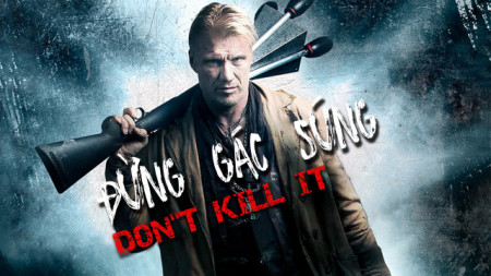 Đừng Gác Súng - Don't Kill It