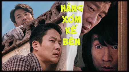 Hàng Xóm Kế Bên - Best Friend (Next Door Neighbor)