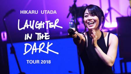 Hikaru Utada: Laughter in the Dark Tour 2018 Hikaru Utada: Laughter in the Dark Tour 2018