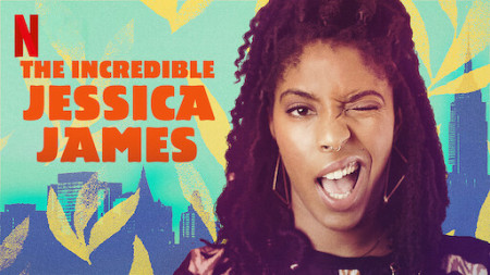 Jessica James siêu đẳng The Incredible Jessica James