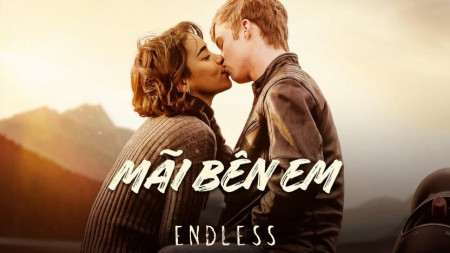 Mãi Bên Em Endless