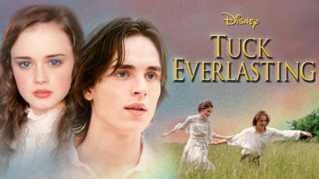 Nhà Tuck bất tử - Tuck Everlasting