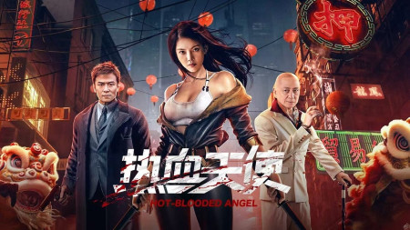 Nhiệt Huyết Thiên Sứ Hot Blooded Angel