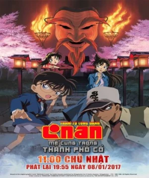 Thám Tử Lừng Danh Conan 7: Mê Cung Trong Thành Phố Cổ - Detective Conan: Crossroad in the Ancient Capital