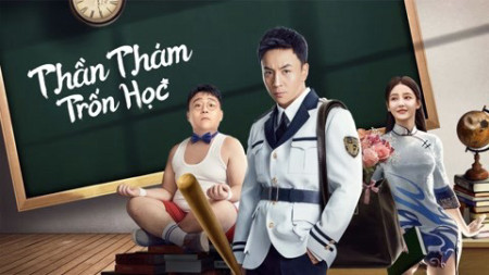 Thần Thám Trốn Học - DETECTIVE CHEN