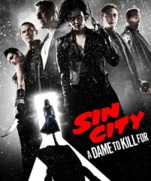 Thành Phố Tội Ác 2 - Sin City: A Dame to Kill for