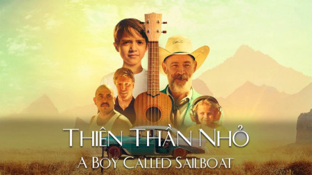 Thiên Thần Nhỏ A Boy Called Sailboat