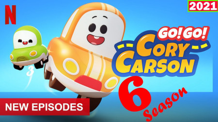 Tiến lên nào Xe Nhỏ! (Phần 6) Go! Go! Cory Carson (Season 6)