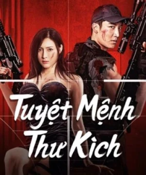 Tuyệt Mệnh Thư Kích