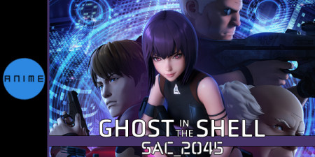 Vỏ bọc ma: SAC_2045 (Phần 1) - Ghost in the Shell: SAC_2045 (Season 1)