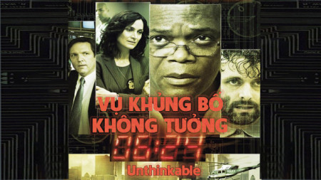 Vụ Khủng Bố Không Tưởng Unthinkable