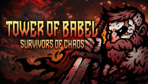 Tower of Babel: Survivors of Chaos (v1.0.3)